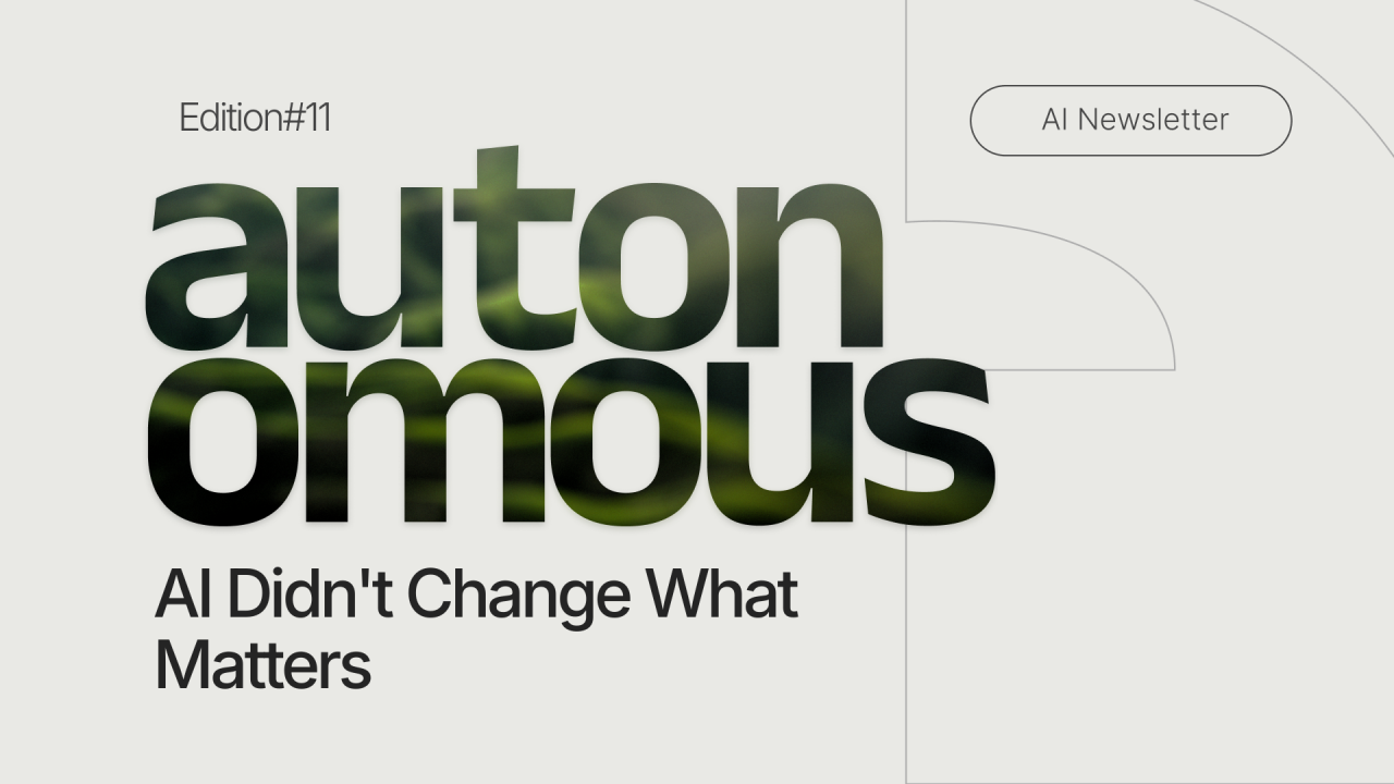 AI Isn't Changing What Matters