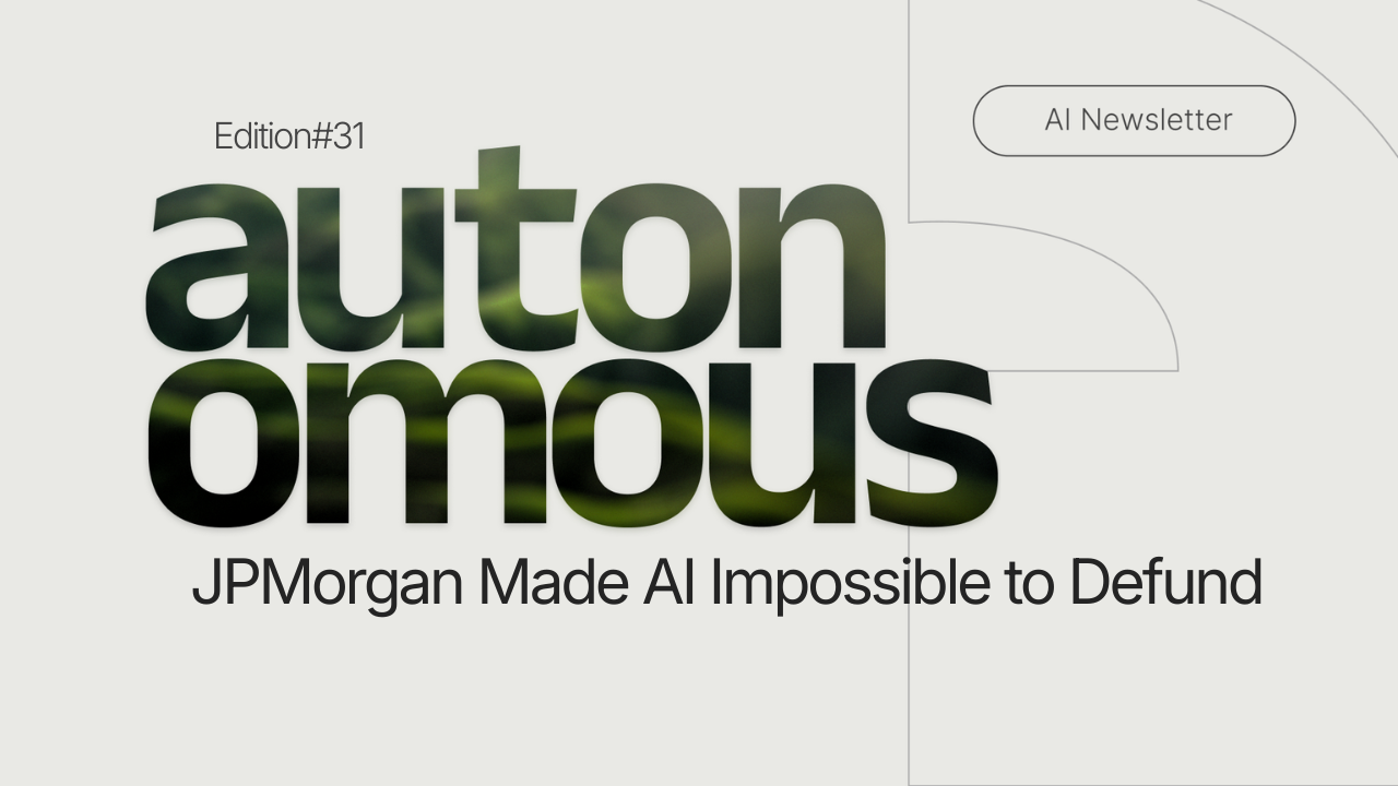 JPMorgan Made AI Impossible to Defund