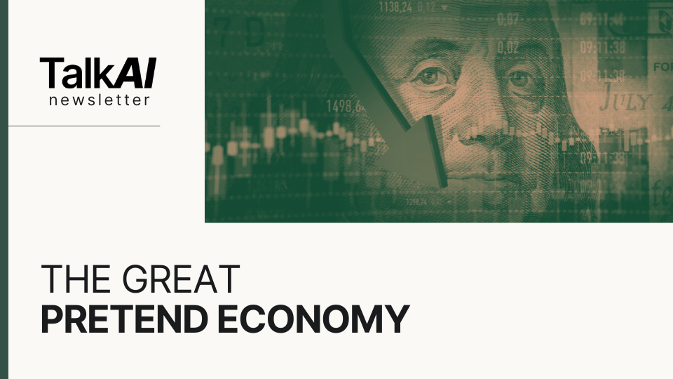 The Great Pretend Economy